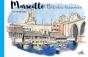 Marseille, Balades Dessinees - Preview