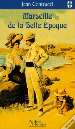Capa do artigo Marseille De La Belle Epoque