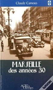 Capa do artigo Marseille Des Annees 30