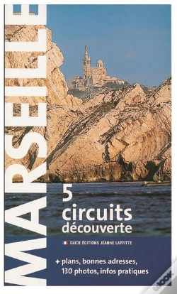 Capa do artigo Marseille En Cinq Circuits Decouverte