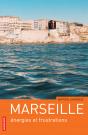 Marseille  Energies Et Frustrations - Preview