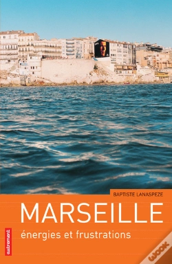 Capa do artigo Marseille  Energies Et Frustrations