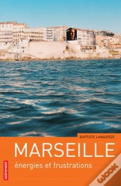 Capa do artigo Marseille  Energies Et Frustrations