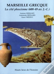 Capa do artigo Marseille Grecque : La Cité Phocéenne (600-49 Av. J.-C.)