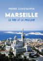 Marseille - Le Pire Et Le Meilleur - Preview