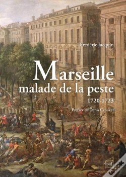 Capa do artigo Marseille Malade De La Peste (1720-1723)
