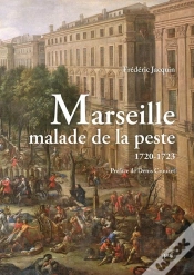 Capa do artigo Marseille Malade De La Peste (1720-1723)