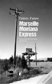 Capa do artigo Marseille Montana Express