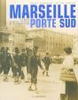 Marseille, Porte Sud - Preview