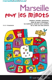 Marseille Pour Les Minots