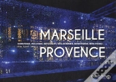 Marseille Provence Bienvenue - Ed. Eanna