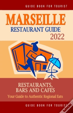 Capa do artigo Marseille Restaurant Guide 2022