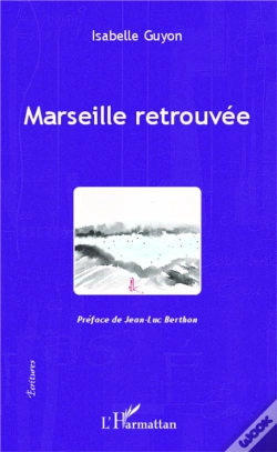 Capa do artigo Marseille Retrouvée