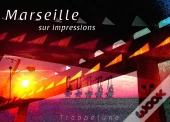Marseille Sur Impressions