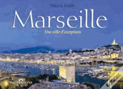 Capa do artigo Marseille, Une Ville D'Exceptions