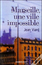 Capa do artigo Marseille, Une Ville Impossible