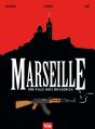 Marseille ; Une Ville Sous Influences - Preview