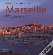 Marseille, Ville Ouverte