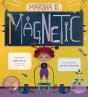 Marsha Is Magnetic - Preview