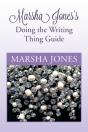 Marsha Jones'S Doing The Writing Thing Guide - Preview