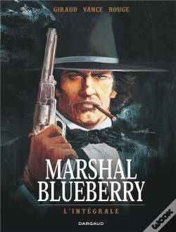 Capa do artigo Marshal Blueberry : Intégrale Tomes 1 À 3