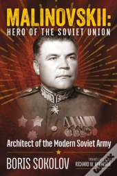 Marshal Malinovskii: Hero Of The Soviet Union