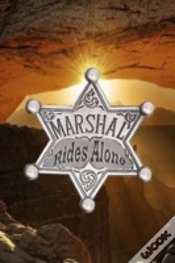 Capa do artigo Marshal Rides Alone