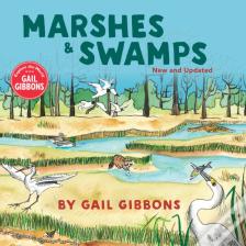Marshes & Swamps (New & Updated Edition)