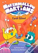 Marshmallow Martians: Earth School