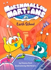Marshmallow Martians: Earth School