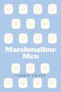 Marshmallow Men - Preview