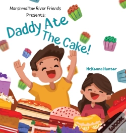 Capa do artigo Marshmallow River Friends Presents Daddy Ate The Cake!