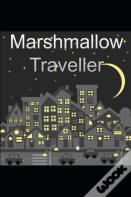 Marshmallow Traveller