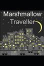 Marshmallow Traveller - Preview