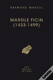 Marsile Ficin (1433-1499)