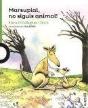Marsupial, No Siguis Animal! - Preview