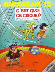 Marsupilami T.15 ; C'Est Quoi Ce Cirque