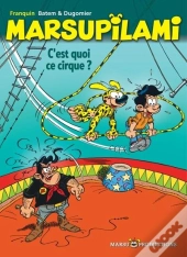 Marsupilami - Tome 15 - C'Est Quoi Ce Cirque ? (Ope Ete 2019)