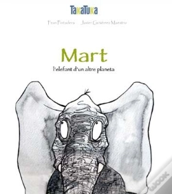 Capa do artigo Mart, L'Elefant D'Un Altre Planeta