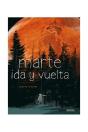 Marte, Ida Y Vuelta - Preview