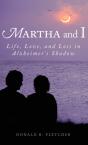 Martha And I - Preview