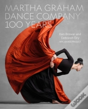 Capa do artigo Martha Graham Dance Company 100 Years