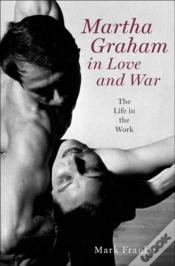 Capa do artigo Martha Graham In Love And War