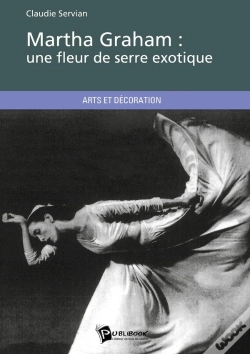 Capa do artigo Martha Graham ; Une Fleur De Serre Exotique