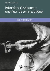 Capa do artigo Martha Graham ; Une Fleur De Serre Exotique
