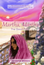 Martha, Martha: The Good Part - Preview