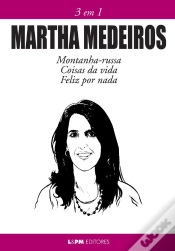 Capa do artigo Martha Medeiros: 3 Em 1