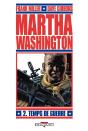 Martha Washington T02 Temps De Guerre - Preview