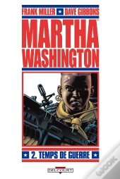 Martha Washington T02 Temps De Guerre