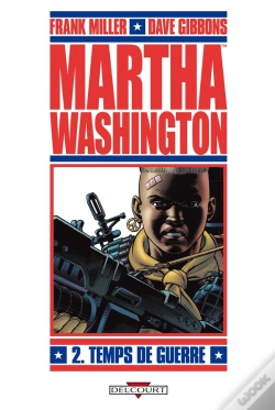 Capa do artigo Martha Washington T02 Temps De Guerre